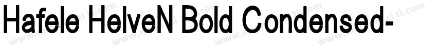 Hafele HelveN Bold Condensed字体转换